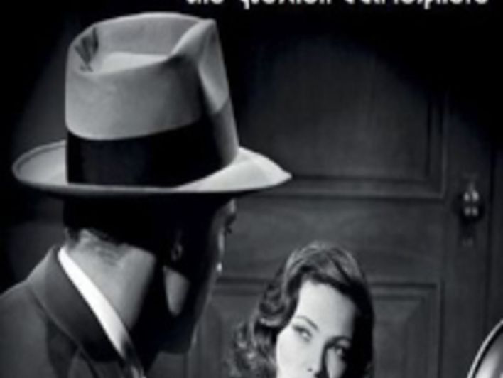 Expo "Le film noir " une question d'atmosphère